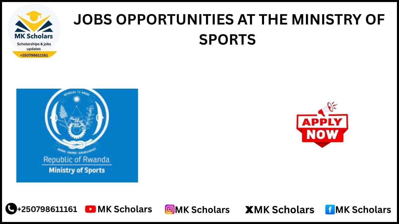 JOBS OPPORTUNITIES AT THE MINISTRY OF SPORTS 